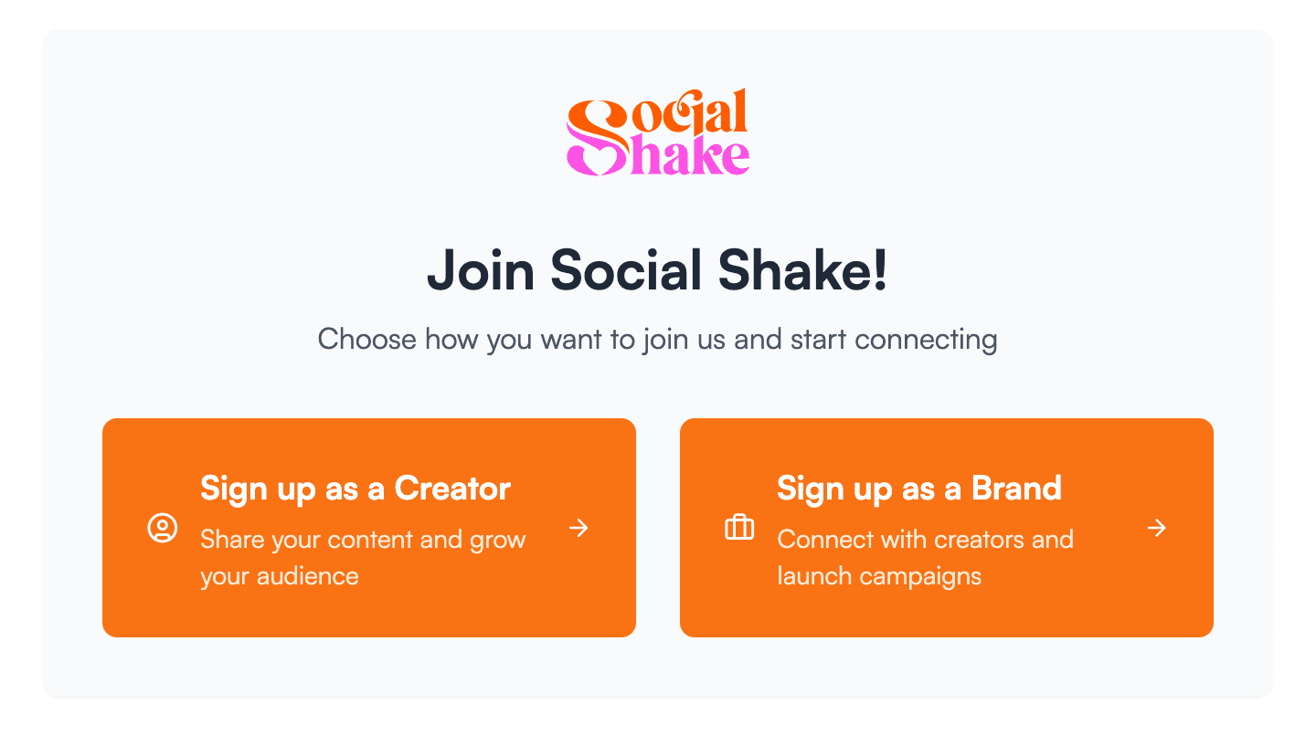 The Social Shake sign-up screen: one card for creators, one for brands.