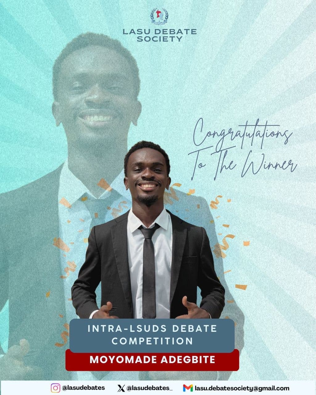The LASU Debate Society's announcement of the winner.